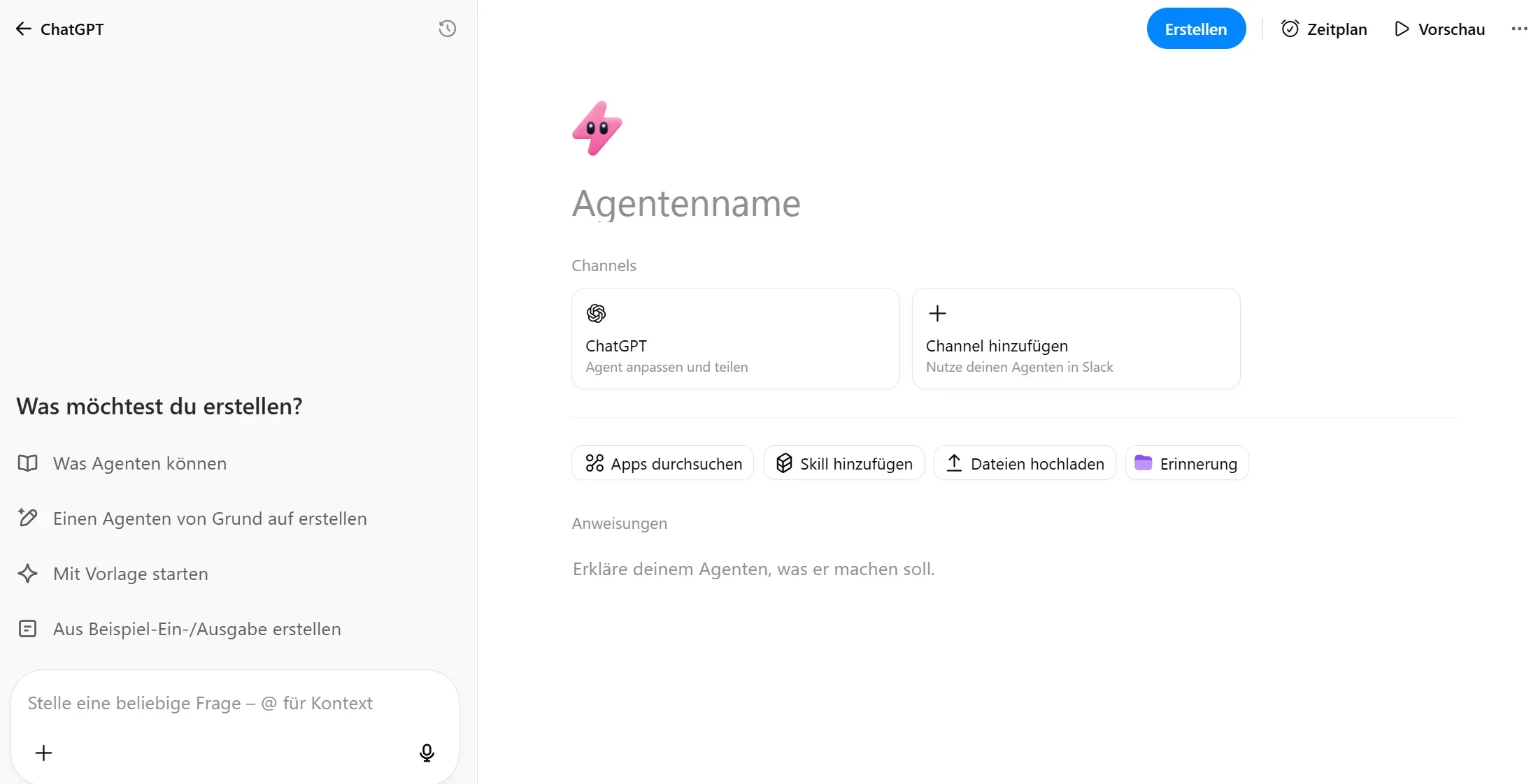 Editor zum Anlegen eines Agenten mit Feld „Agentenname“, Channel-Auswahl ChatGPT und Optionen für Apps, Skills und Dateien