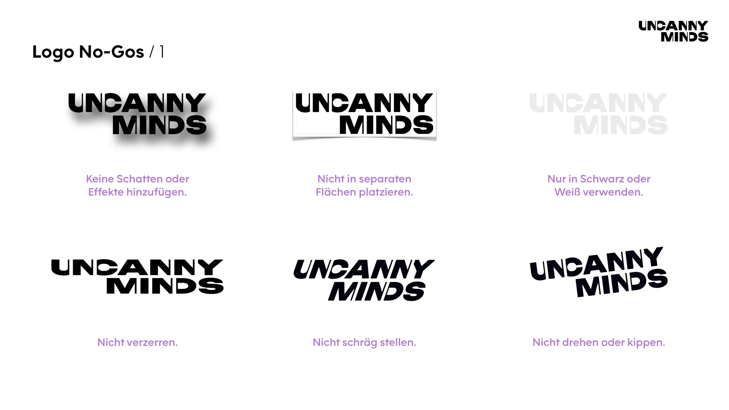Seite aus dem Brand Guide mit sechs Beispielen, wie das Logo nicht verwendet werden darf: mit Schatten, in Fläche, in Grau, verzerrt, schräg, gedreht